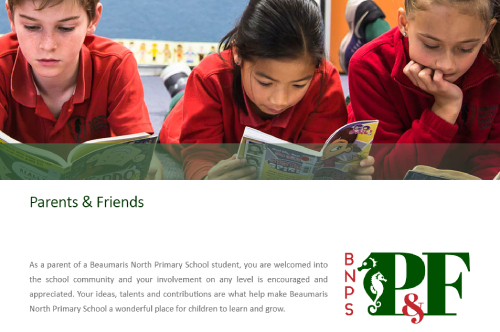 "As a parent of a Beaumaris North Primary School student, you are welcomed into the school community and your involvement on any level is encouraged and appreciated. Your ideas, talents and contributions are what help make Beaumaris North Primary School a wonderful place for children to learn and grow."